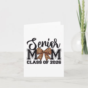 Carte Senior Mom Cl Of 2026 Graduation Leopard Coquette