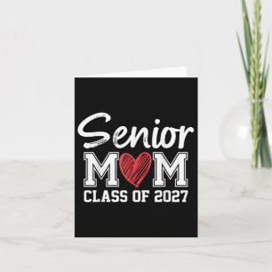 Carte Senior Mom Cl Of 2027 Graduation Fier Maman Of Gra