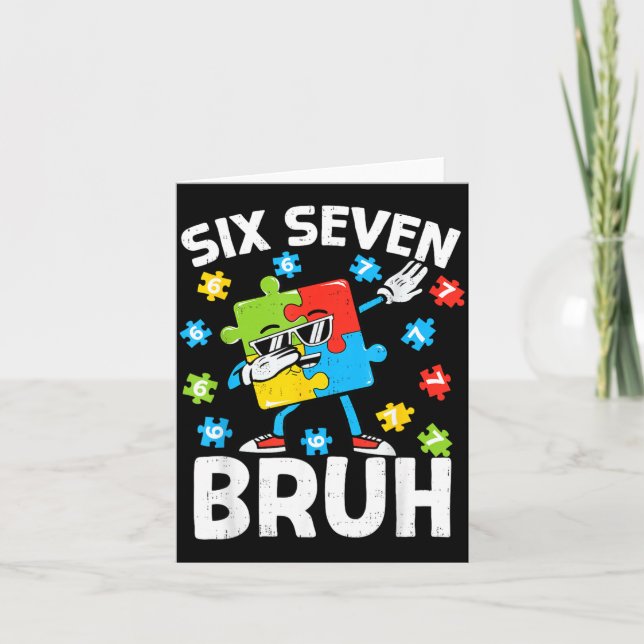 Carte Sensibilisation à l'autisme Bruh Six Seven Meme 67 (Devant)