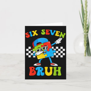 Carte Sensibilisation à l'autisme Bruh Six Seven Meme 67