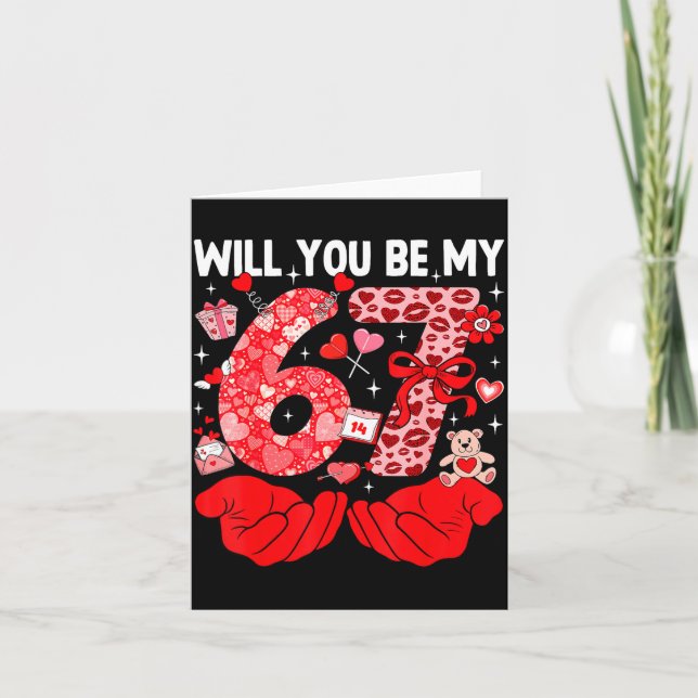 Carte Seras-Tu Ma Saint-Valentin Six Sept Mème Drôle 6 7 (Devant)