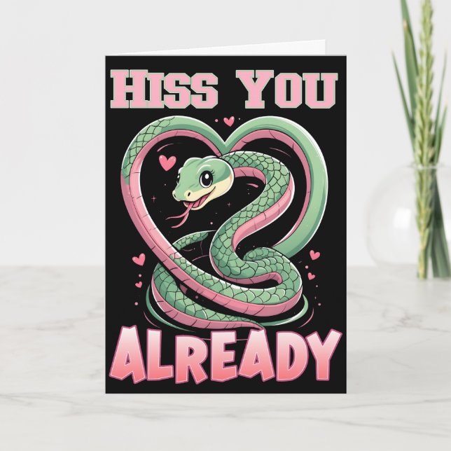 Carte Serpent Mignon Hiss You Already (Devant)