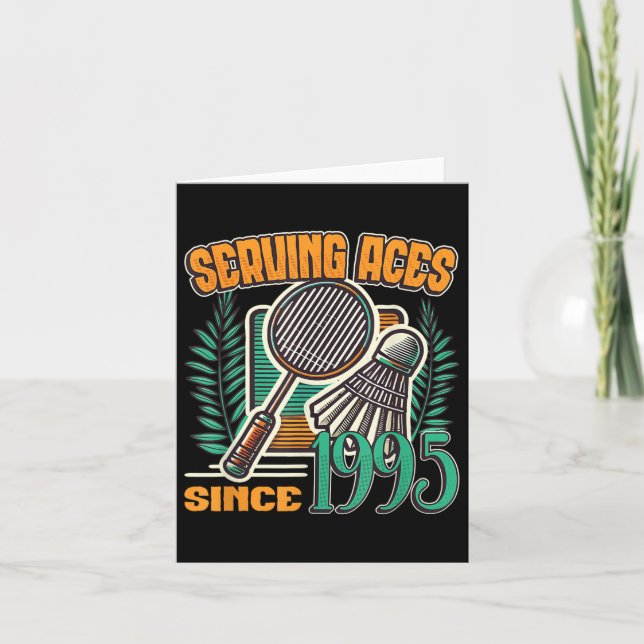 Carte Serving Aces depuis 1995 Badminton Lover 30th Birt (Devant)