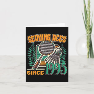 Carte Serving Aces depuis 1995 Badminton Lover 30th Birt