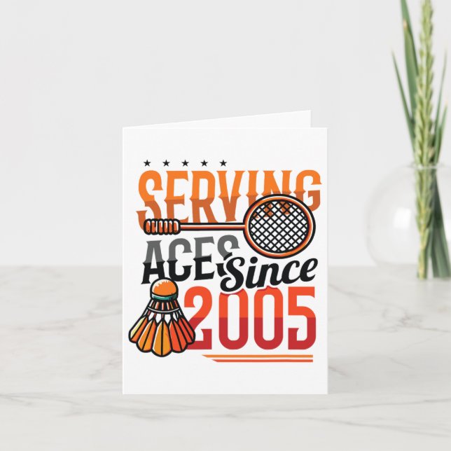Carte Serving Aces depuis 2005 Badminton Lover 20th Birt (Devant)