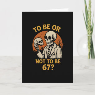 Carte Shakespeare 67 Mème Drôle Squelette Nerd Halloween