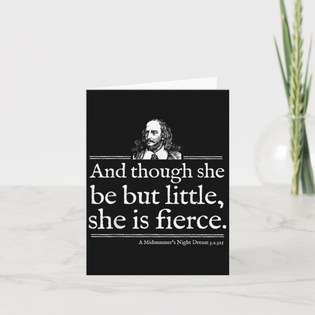 Carte She Is Fierce Shakespeare Quote Shirt Theater Play (Devant)