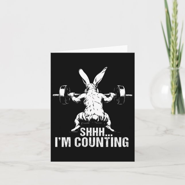 Carte Shhh I'm Counting Fitness Bodybuilding Bunn de Pâq (Devant)
