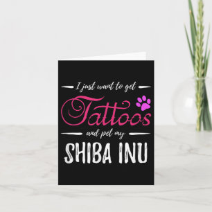 Carte Shiba Inu Amoureux des chiens Tattoo Drôle Chien M
