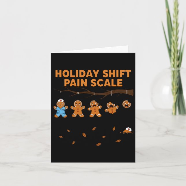 Carte Shift Nurse Pain Scale Funny Gingerbread Rn Christ (Devant)