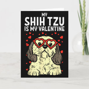 Carte Shih Tzu est mon Valentin Cute Saint-Valentin Chie