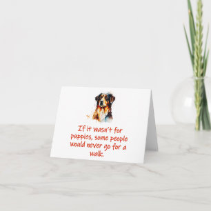 Carte Si ce n'était pas pour les chiots