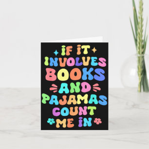 Carte Si cela implique des livres et des pyjamas, compte
