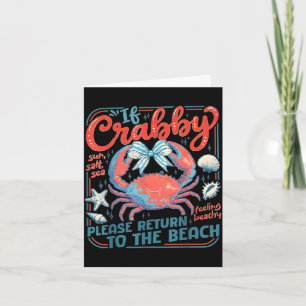 Carte Si crabby retourne à la plage drôle de vacances d'