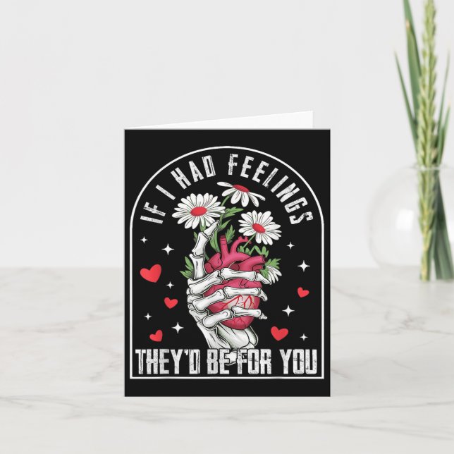 Carte Si j'avais des sentiments Saint-Valentin squelette (Devant)