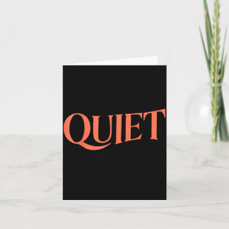 Carte Si je suis calme et souriant, vous voudrez peut-êt