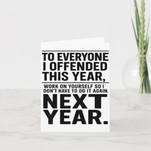 Carte Si je vous ai offensé, travaillez sur vous-même dr