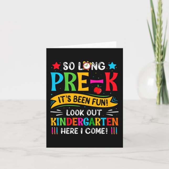 Carte Si longtemps Pré K maternelle ici Graduate Dernier (Devant)