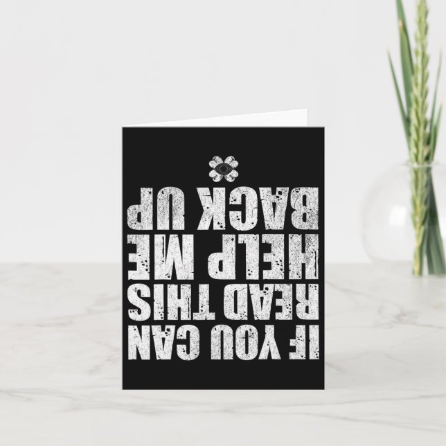 Carte Si vous pouvez lire ceci, aidez-moi à acheter une  (Devant)