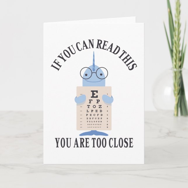 Carte Si vous pouvez lire ceci vous êtes trop près (Devant)