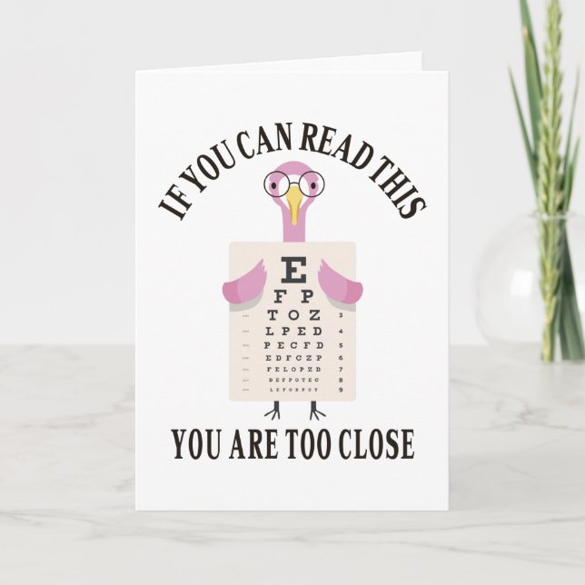 Carte Si vous pouvez lire ceci vous êtes trop près (Devant)