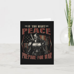 Carte Si Vous Voulez La Paix Préparez La Guerre T Shirt
