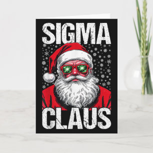 Carte Sigma Claus Père Noël Drôle de Noël Rizz Masculin