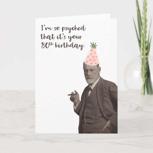 Carte Sigmund Freud Funny 80e anniversaire (Devant)