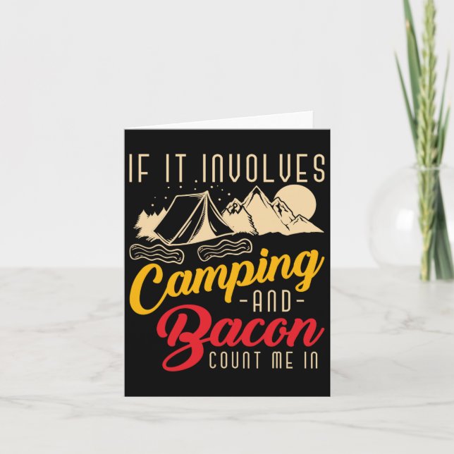 Carte S'Il Implique Camping Et Bacon Compter Moi Dans Am (Devant)