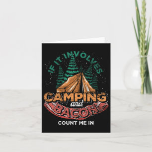 Carte S'Il Implique Camping Et Bacon Compter Moi Dans Am