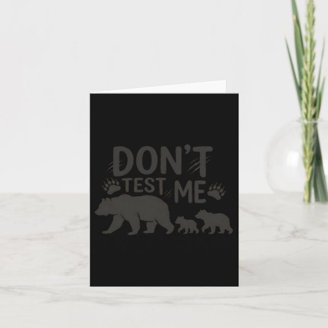 Carte Silhouette de Maman Ours - N'éprouvez pas la Fête  (Devant)