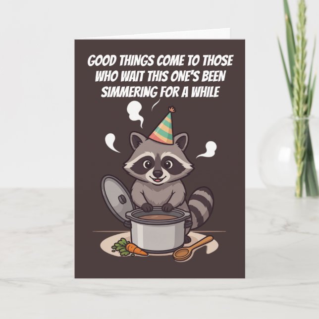 Carte Simmering For A While Funny Birthday (Devant)