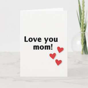 Carte simple Cœurs Love You Mom