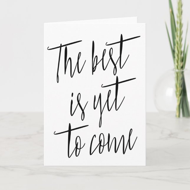 Carte Simple et chic "Le meilleur est à venir" (Devant)