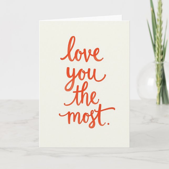Carte simple « Je t'aime le plus » (Devant)