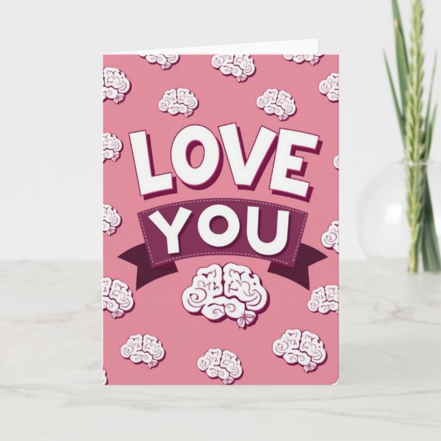 Carte Simple Love You Cerveaux (Devant)