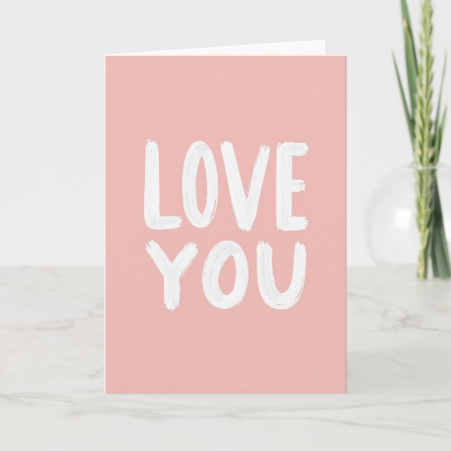 Carte Simple Love You Coup de Pinceau (Devant)