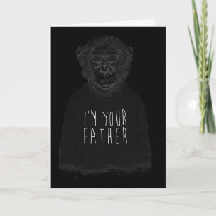 Carte Singe Drôle Je Suis Ton Père - Papa Fête Des Pères