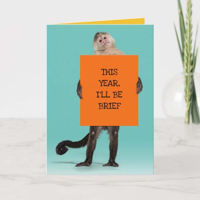 Carte Singe Être Brève Dans Ses Briefs Amusant Anniversa (Devant)