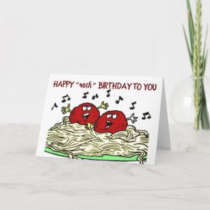 Carte "SINGING MEATBALL" JUSTE POUR "YOUR" *40e* ANNIVER