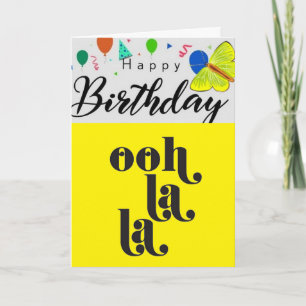 CARTE **SIS** OOH LA LA C'EST VOTRE ***ANNIVERSAIRE***