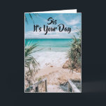 CARTE **SIS** SUNSHINE / BLUE SKIES BIRTHDAY WISHES<br><div class="desc">MAKE HER BIRTHDAY "SPECIAL" AND START IT OFF WITH A "CUTE" CARD THAT SHOWS EXACTLY "HOW YOU FEEL" AND THANKS SO MUCH FOR STOPPING BY ONE OF MY EIGHT STORES!!!</div>