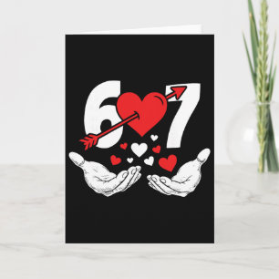Carte Six Seven 67 6 7 Enfants 67 Meme Mains Drôle Valen