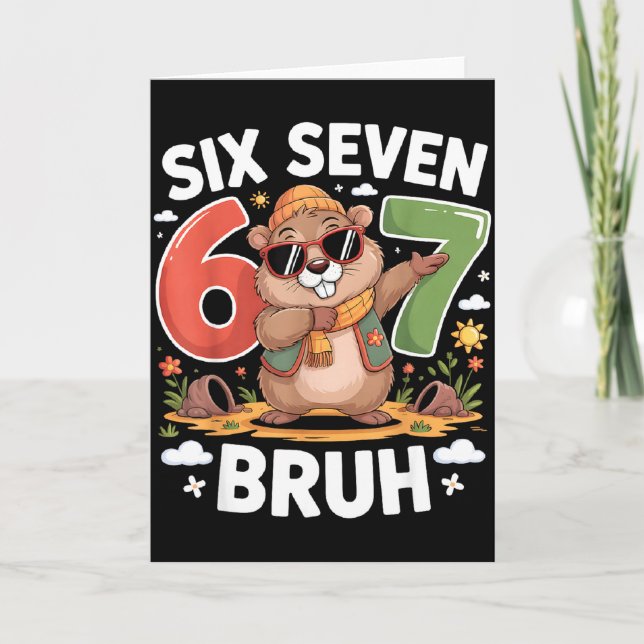 Carte Six Seven 67 Bruh Groundhog Dabbing Drôle 6 7 Meme (Devant)