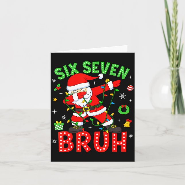 Carte Six Seven 67 Gen Z Alpha Meme Bruh Christmas Dabbi (Devant)