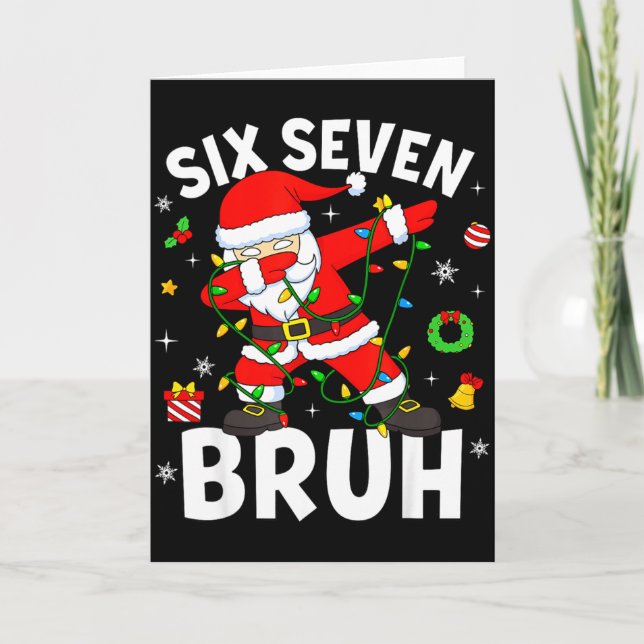 Carte Six Seven 67 Gen Z Alpha Meme Bruh Christmas Dabbi (Devant)