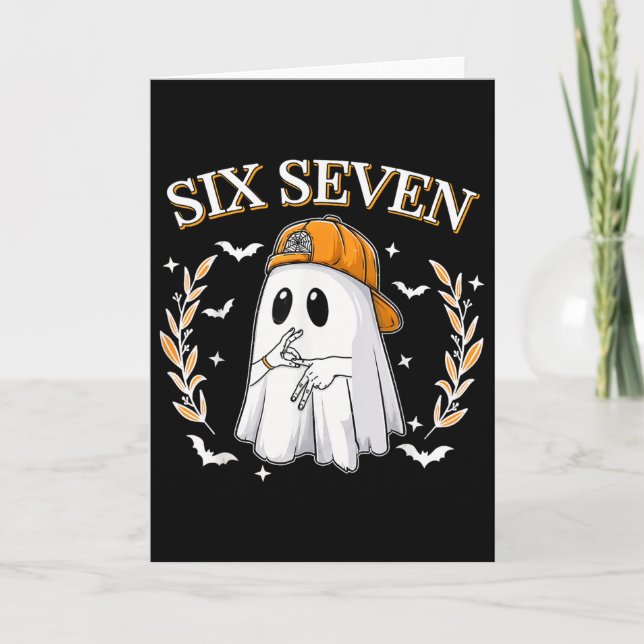 Carte Six Seven 67 Mème Drôle Fantôme Halloween 6 7 Coup (Devant)
