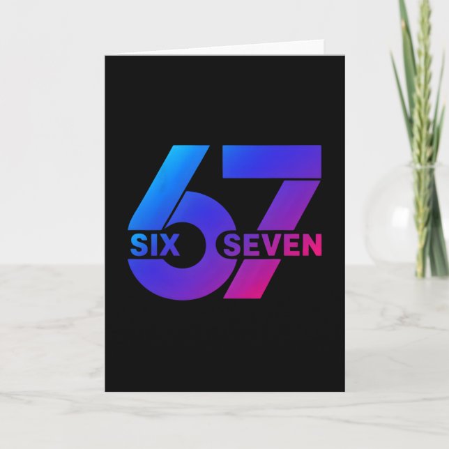 Carte Six Seven 67 Mème Génération Alpha Argot Bysebyll  (Devant)