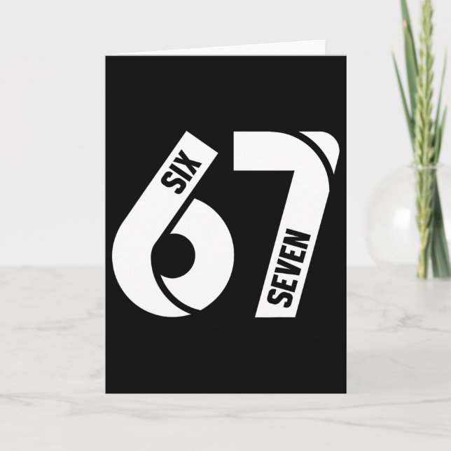 Carte Six Seven 6 7 Mème Drôle Numéro 67 Allons Devenir  (Devant)