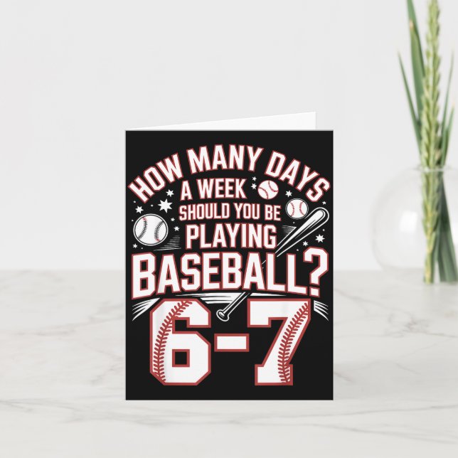 Carte Six Seven Baseball Meme How Many Days 6-7  (Devant)
